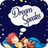 Dream Speaks